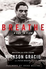 Broché Breathe de Rickson Gracie