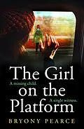 E-Book (epub) Girl on the Platform von Bryony Pearce