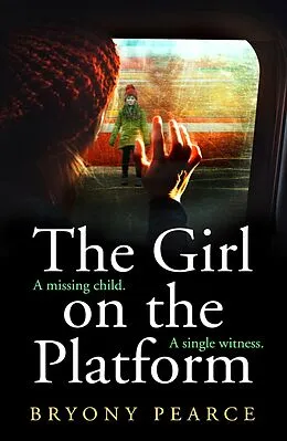 E-Book (epub) Girl on the Platform von Bryony Pearce