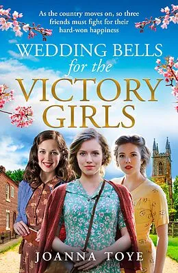E-Book (epub) Wedding Bells for the Victory Girls (The Shop Girls, Book 6) von Joanna Toye