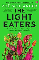 Kartonierter Einband The Light Eaters von Zoë Schlanger