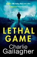 E-Book (epub) Lethal Game von Charlie Gallagher