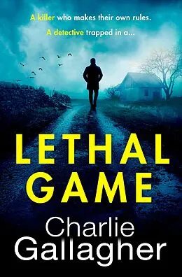 E-Book (epub) Lethal Game von Charlie Gallagher