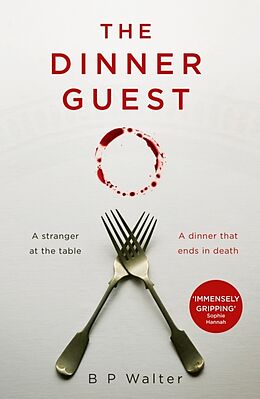 Couverture cartonnée The Dinner Guest de B P Walter