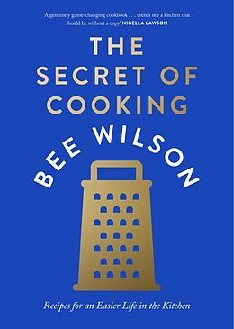 Fester Einband The Secret of Cooking von Bee Wilson