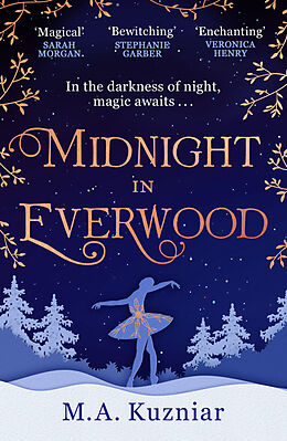 Couverture cartonnée Midnight in Everwood de M. A. Kuzniar