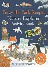 Stickers Percy the Park Keeper: Nature Explorer Activity Book von Nick Butterworth