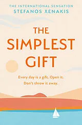 Kartonierter Einband The Simplest Gift von Stefanos Xenakis