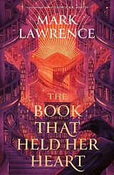 Kartonierter Einband The Book That Held Her Heart von Mark Lawrence