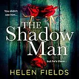 Audio CD (CD/SACD) The Shadow Man von Fields Helen