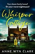E-Book (epub) Whisper Cottage von Anne Wyn Clark