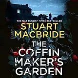 Audio CD (CD/SACD) The Coffinmakers Garden von Stuart Macbride