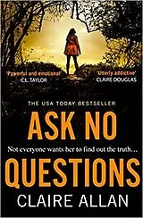 Audio CD (CD/SACD) Ask No Questions von Allan Claire