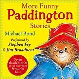 Audio CD (CD/SACD) More Funny Paddington Stories von Michael Bond