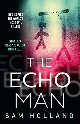 Couverture cartonnée The Echo Man de Sam Holland