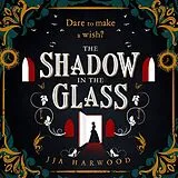 Audio CD (CD/SACD) The Shadow in the Glass von JJA Harwood