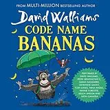 Audio CD (CD/SACD) Code Name Bananas von David Walliams