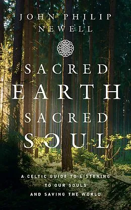 E-Book (epub) Sacred Earth, Sacred Soul von John Philip Newell
