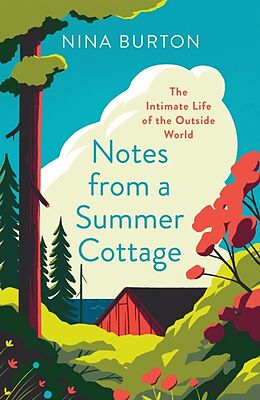 Couverture cartonnée Notes from a Summer Cottage de Nina Burton