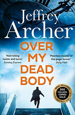 eBook (epub) Over My Dead Body (William Warwick Novels) de Jeffrey Archer