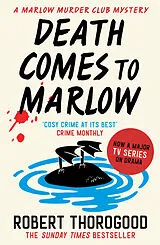 Kartonierter Einband Death Comes to Marlow von Robert Thorogood