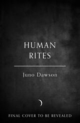 Livre Relié Human Rites de Dawson Juno