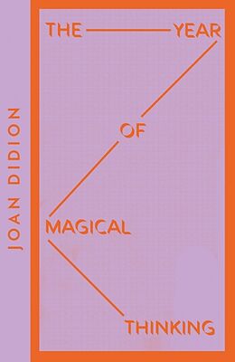 Kartonierter Einband The Year of Magical Thinking von Joan Didion