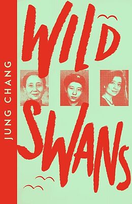 Kartonierter Einband Wild Swans von Jung Chang