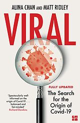 eBook (epub) Viral: The Search for the Origin of Covid-19 de Alina Chan, Matt Ridley