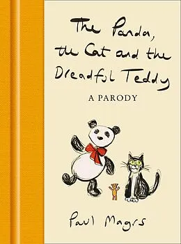 E-Book (epub) Panda, the Cat and the Dreadful Teddy: A Parody von Paul Magrs