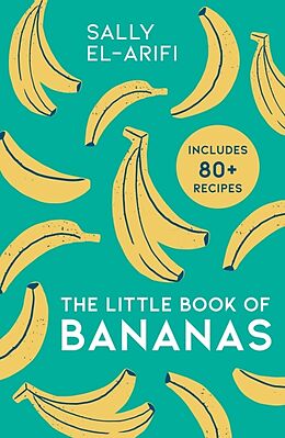 Livre Relié The Little Book of Bananas de Sally El-Arifi