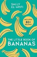 E-Book (epub) Little Book of Bananas von Sally El-Arifi