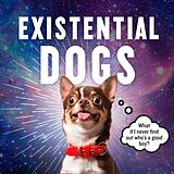 eBook (epub) Existential Dogs de Pesala Bandara
