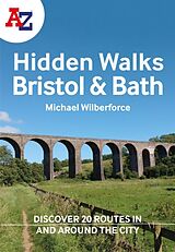 Couverture cartonnée A -Z Bristol & Bath Hidden Walks de Michael Wilberforce, A-Z Maps