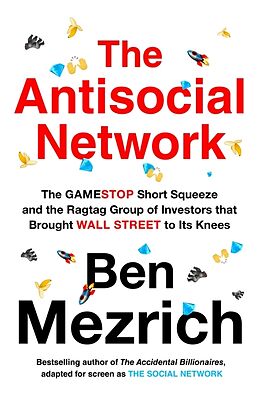 Couverture cartonnée The Antisocial Network de Mezrich Ben