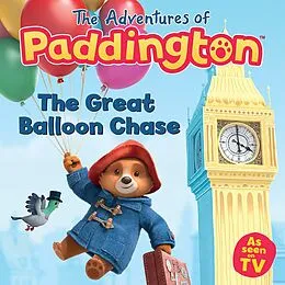 E-Book (epub) Adventures of Paddington: The Great Balloon Chase von HarperCollinsChildren'sBooks