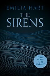 Livre Relié The Sirens de Emilia Hart