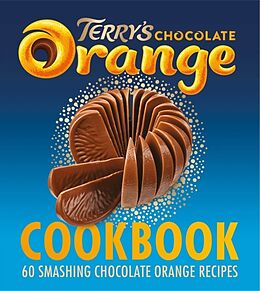 Livre Relié The Terry's Chocolate Orange Cookbook de Terrys