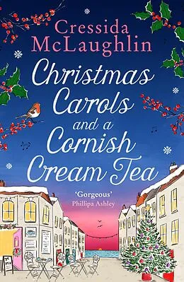 E-Book (epub) Christmas Carols and a Cornish Cream Tea (The Cornish Cream Tea series, Book 5) von Cressida McLaughlin