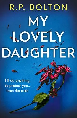 E-Book (epub) My Lovely Daughter von R.P. Bolton