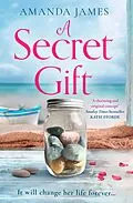 E-Book (epub) Secret Gift (Cornish Escapes Collection, Book 1) von Amanda James