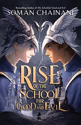 Couverture cartonnée Rise of the School for Good and Evil de Soman Chainani