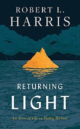 eBook (epub) Returning Light: 30 Years of Life on Skellig Michael de Robert L. Harris