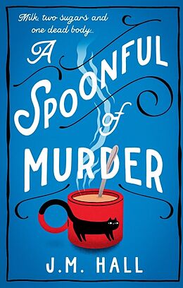 Couverture cartonnée A Spoonful of Murder de Hall J.M.