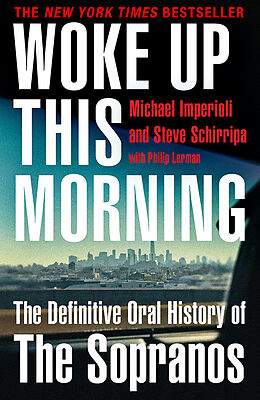 Couverture cartonnée Woke Up This Morning de Michael Imperioli, Steve Schirripa