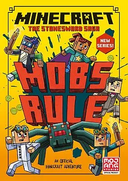 E-Book (epub) Minecraft: Mobs Rule! (Stonesword Saga, Book 2) von Mojang AB