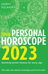 eBook (epub) Your Personal Horoscope 2023 de Joseph Polansky