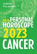 E-Book (epub) Cancer 2023: Your Personal Horoscope von Joseph Polansky