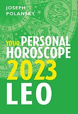 eBook (epub) Leo 2023: Your Personal Horoscope de Joseph Polansky