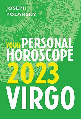 eBook (epub) Virgo 2023: Your Personal Horoscope de Joseph Polansky